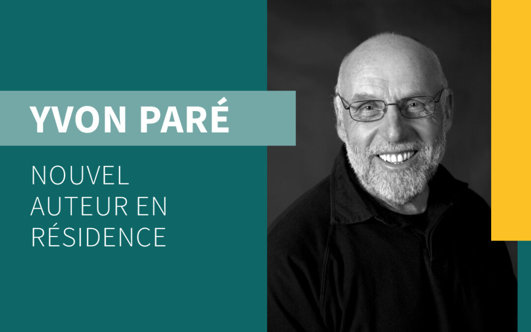 Yvon Paré en résidence littéraire
